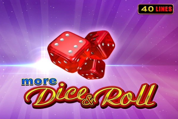 00701 more dice and roll