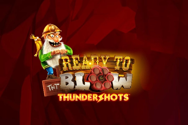 17440 ready to blow thundershots